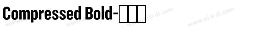 Compressed Bold字体转换